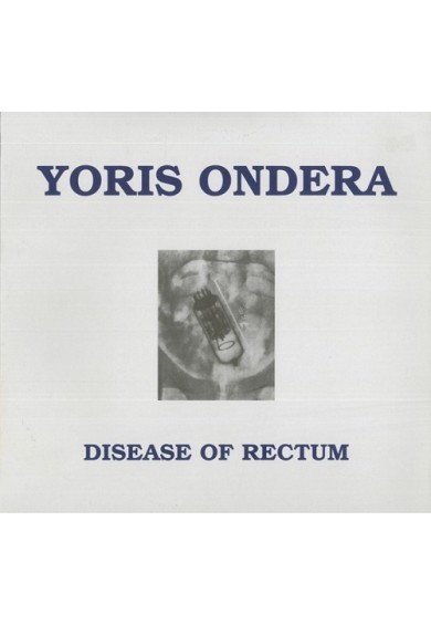 YORIS ONDERA "Disease in Rectum" LP 